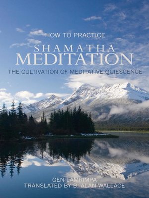 cover image of How to Practice Shamatha Meditation